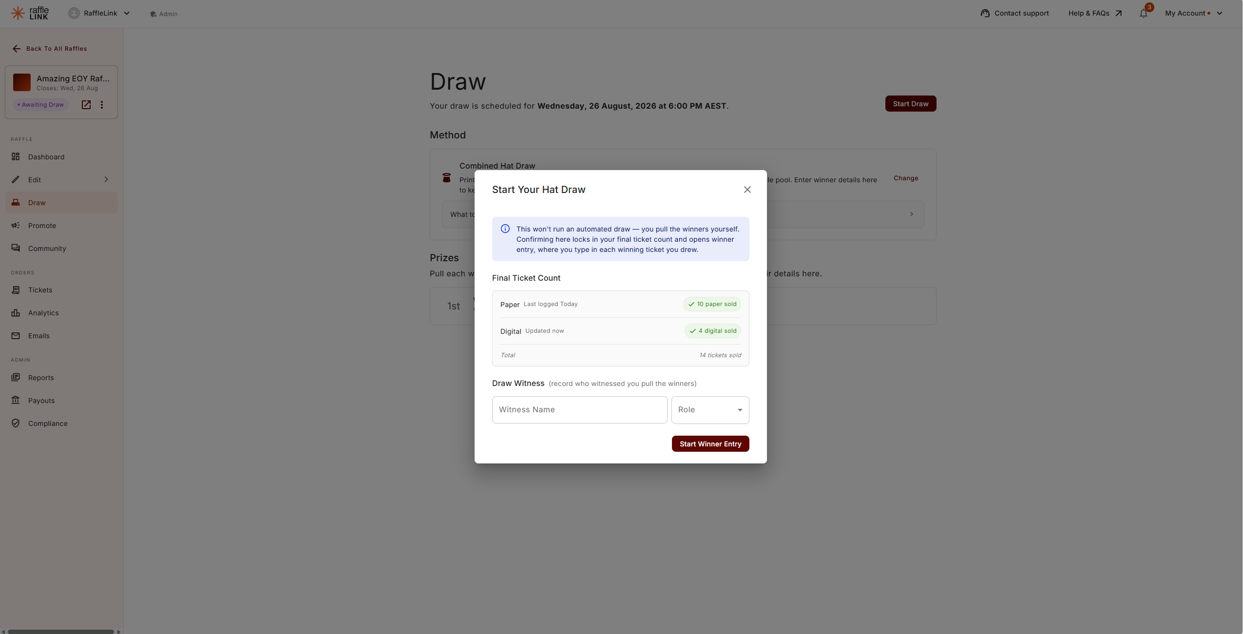 The Start Your Hat Draw dialog, with the reminder that you pull the winners yourself, a Final Ticket Count of 10 paper and 4 digital tickets, the draw witness fields, and the Start Winner Entry button.